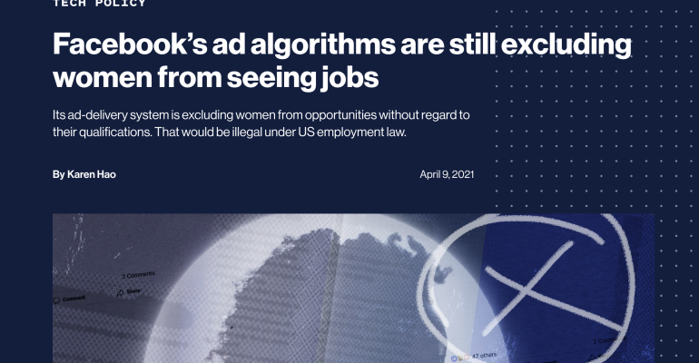 An independent audit found that Facebook was withholding certain job ads from women because of their gender